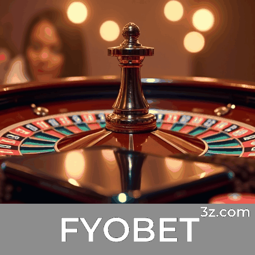 FYOBET: Especialista em apostas esportivas no Brasil